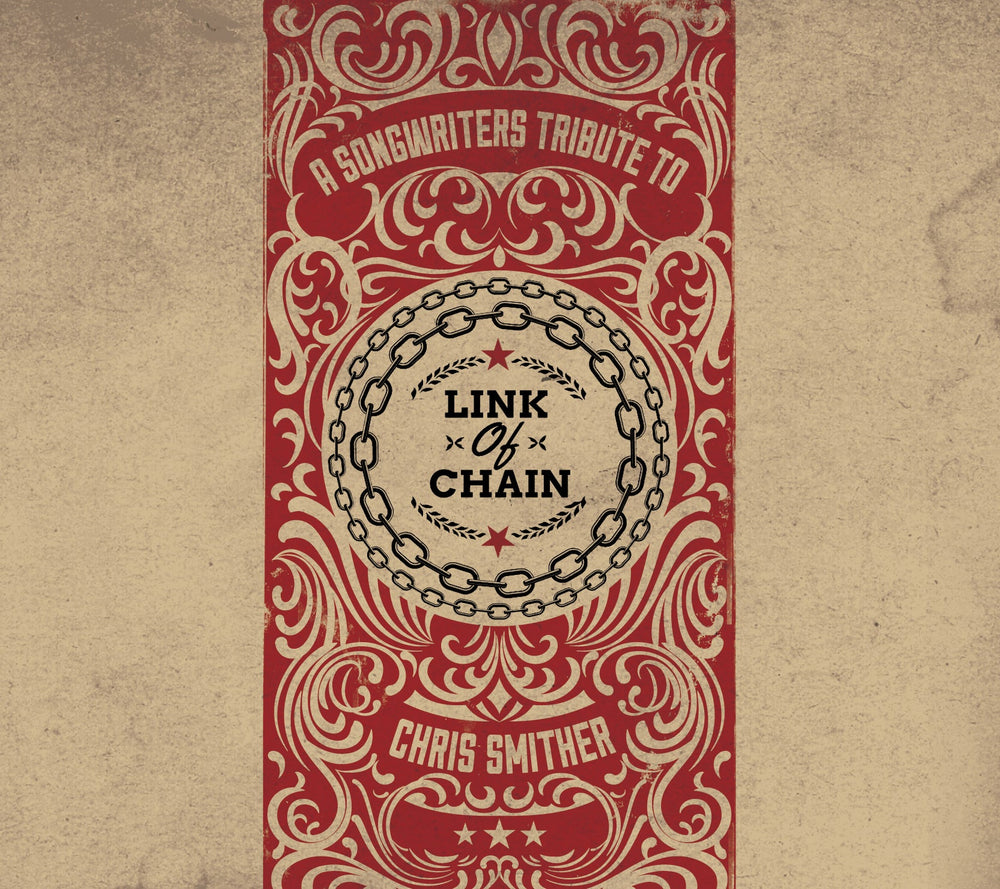 Link Of Chain - A Songwriters Tribute To Chris Smither [CD] (ONLINE ORDER ONLY)