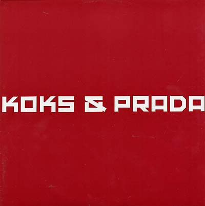 CHRISTIAN KREUZ - Koks & Prada [Vinyl]
