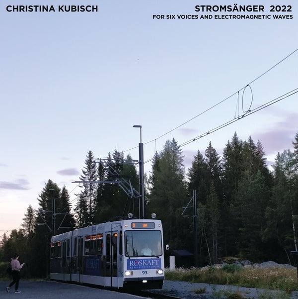 Stromsanger 2022: For Six Voices And Electromagnetic Waves [Vinyl] (ONLINE ORDER ONLY)