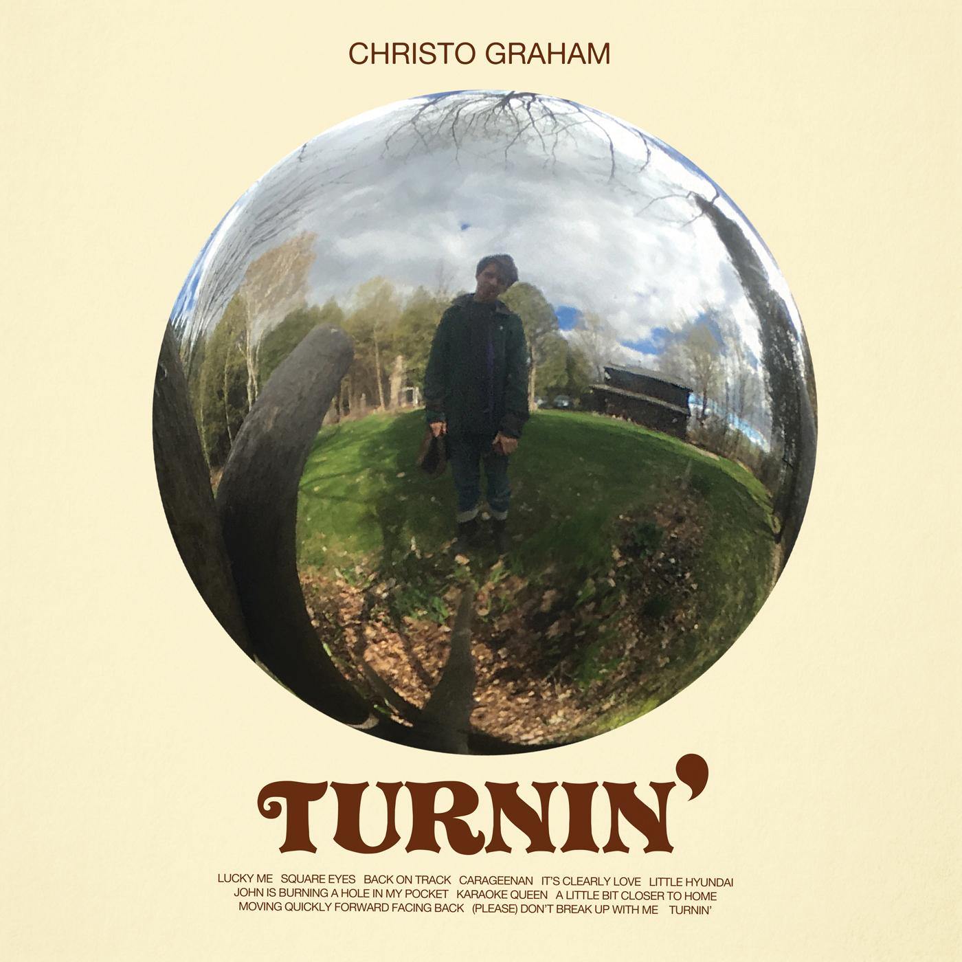 Christo Graham - Turnin' [Vinyl] (ONLINE ORDER ONLY)