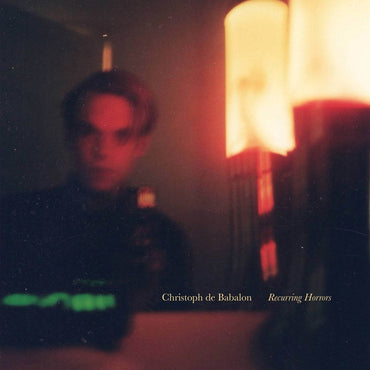 CHRISTOPH DE BABALON - Recurring Horrors [Vinyl] (ONLINE ORDER ONLY)