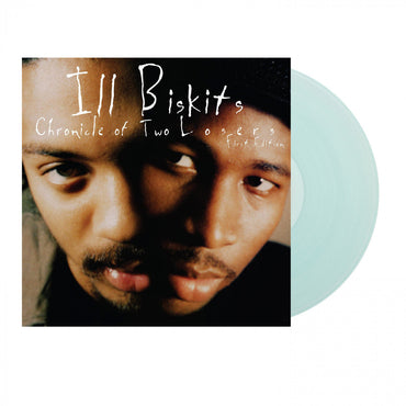 Ill Biskits - Chronicle of Two Losers (Clear Ltd) [Vinyl] (ONLINE ORDER ONLY)