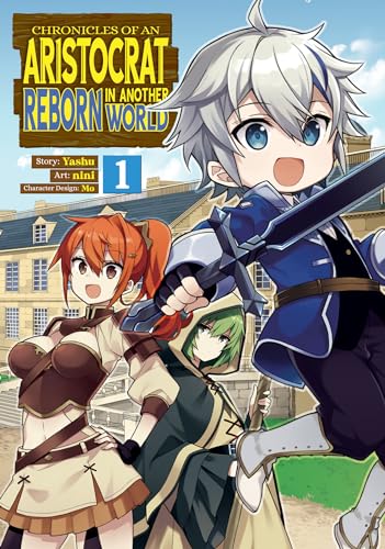 Chronicles of an Aristocrat Reborn in Another World Vol 1 (Online Order Only)