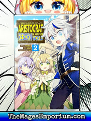 Chronicles of an Aristocrat Reborn in Another World Vol 2 (Online Order Only)