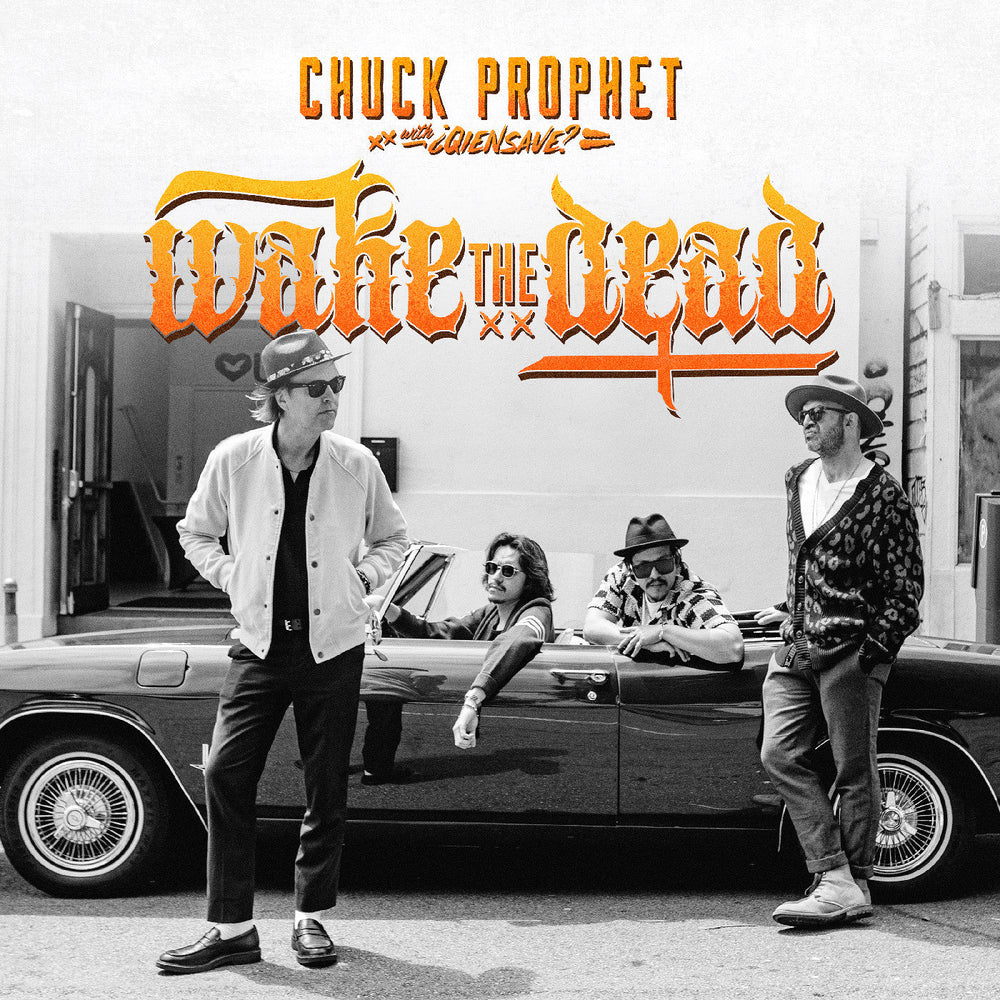 Chuck Prophet - Wake The Dead [Vinyl]