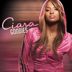 Ciara - Goodies: 20th Anniversary Edition (Colored Vinyl, Opaque Hot Pink, Bonus Tracks, Remixed) (2 Lp's) [Vinyl] (ONLINE ORDER ONLY)