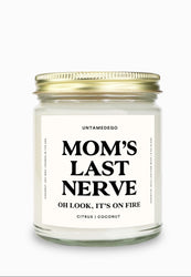 Mom's Last Nerve Gold Top Candle (ONLINE ORDER ONLY)