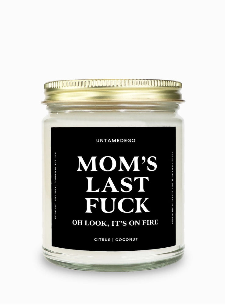 Mom's Last Fuck Gold Top Candle (ONLINE ORDER ONLY)