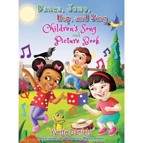 Dance, Jump, Hop, And Sing Children's Song and Picture book - Hardcover (ONLINE ORDER ONLY)