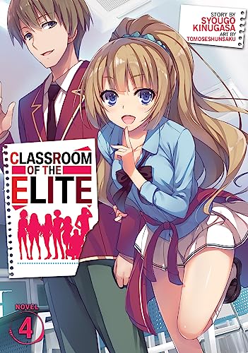 Classroom of the Elite Vol 4 (Online Order Only)