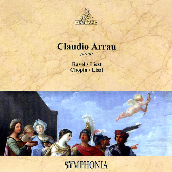 CLAUDIO ARRAU - Ravel, Liszt, Chopin/Liszt [Vinyl] (ONLINE ORDER ONLY)