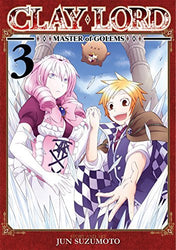 Clay Lord Master of Golems Vol 3 (Online Order Only)
