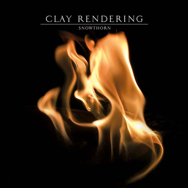 CLAY RENDERING - Snowthorn [CD] (ONLINE ORDER ONLY)