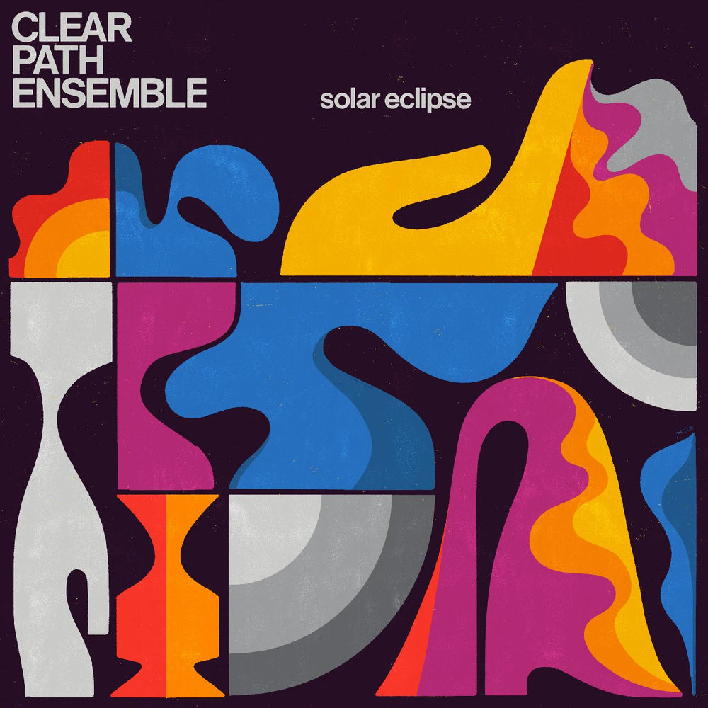 Clear Path Ensemble - Solar Eclipse [Vinyl] (ONLINE ORDER ONLY)