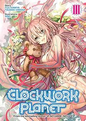 Clockwork Planet Vol 3 (Online Order Only)
