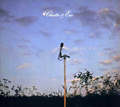 Cluster & Eno - Cluster & Eno [CD] (ONLINE ORDER ONLY)