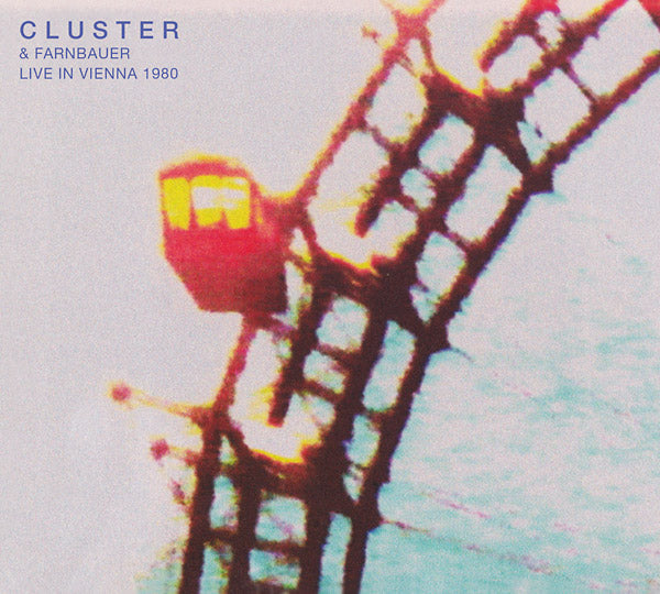 CLUSTER & FARNBAUER - Live in Vienna 1980 [CD] (ONLINE ORDER ONLY)