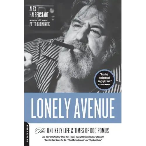 Lonely Avenue: The Unlikely Life and Times of Doc Pomus - Paperback (ONLINE ORDER ONLY)