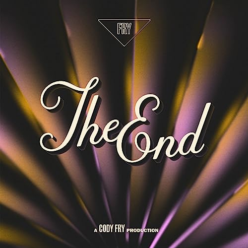 Cody Fry - The End [LP] [Vinyl]
