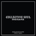 Collective Soul - 7even Year Itch: Greatest Hits, 1994-2001 [LP] [Vinyl] (ONLINE ORDER ONLY)