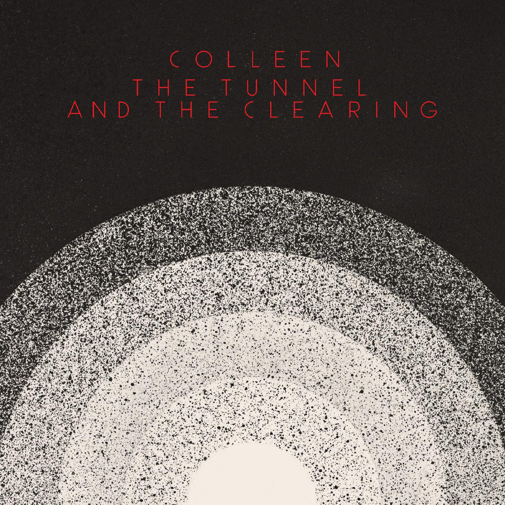 Colleen - The Tunnel and the Clearing [CD] (ONLINE ORDER ONLY)