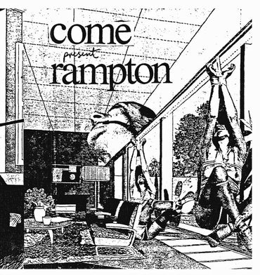 COME - Rampton [Vinyl] (ONLINE ORDER ONLY)