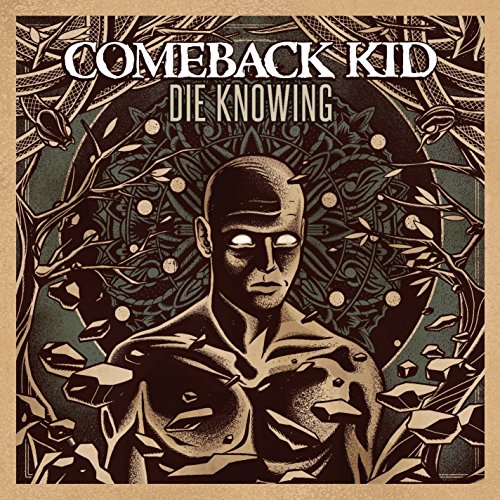 COMEBACK KID - DIE KNOWING [Vinyl]