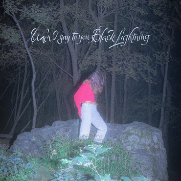 When I say to you Black Lightning [CD] (ONLINE ORDER ONLY)