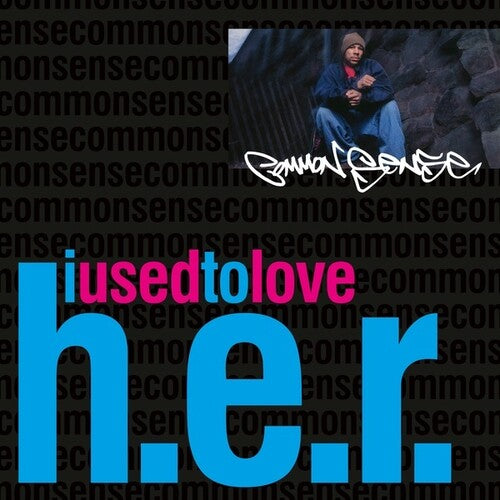 Common Sense - I Used To Love H.E.R. (7" Single) [Vinyl]
