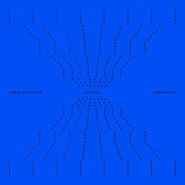 CONRAD SCHNITZLER & PHARMAKUSTIK - Extruder [Vinyl] (ONLINE ORDER ONLY)