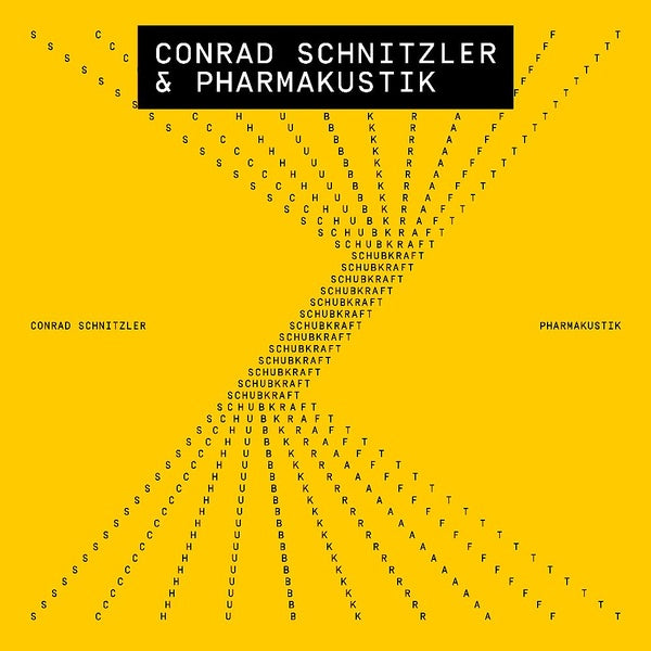 CONRAD SCHNITZLER & PHARMAKUSTIK - Schubkraft [Vinyl] (ONLINE ORDER ONLY)
