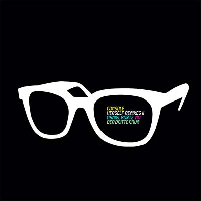 CONSOLE - Herself Remixes II [Vinyl] (ONLINE ORDER ONLY)