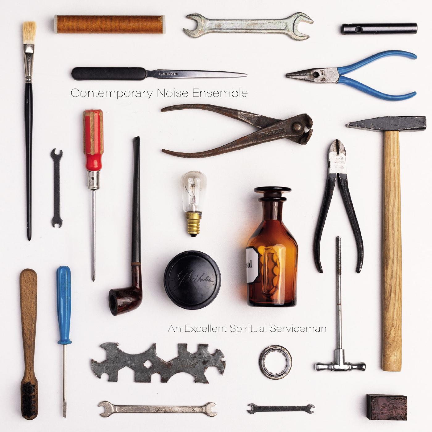 Contemporary Noise Ensemble - An Excellent Spiritual Serviceman [Vinyl] (ONLINE ORDER ONLY)