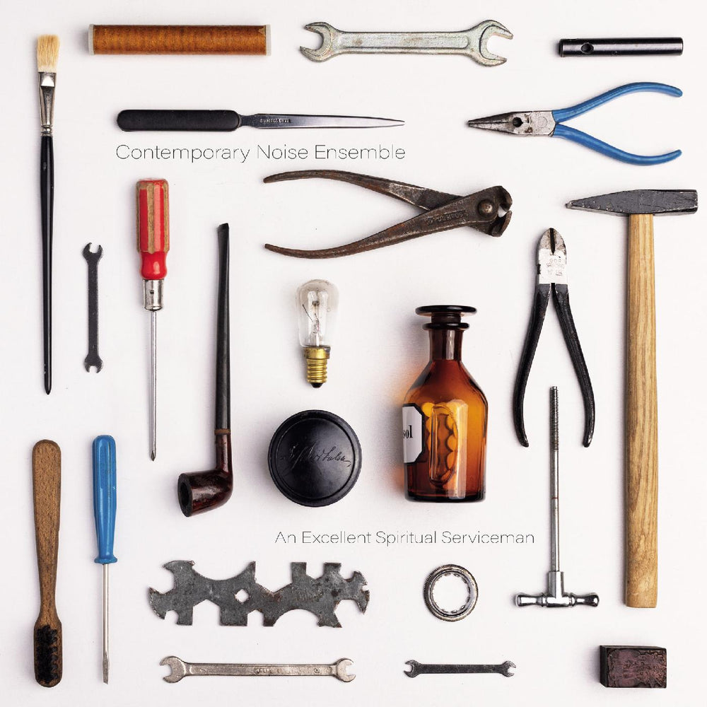 Contemporary Noise Ensemble - An Excellent Spiritual Serviceman [Vinyl] (ONLINE ORDER ONLY)