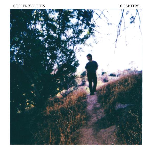 Cooper Wolken - Chapters [Vinyl] (ONLINE ORDER ONLY)