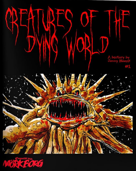 Creatures of the Dying World (ONLINE ORDER ONLY)