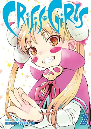 Crisis Girls Vol 2 (Online Order Only)