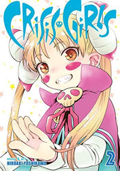Crisis Girls Vol 2 (Online Order Only)