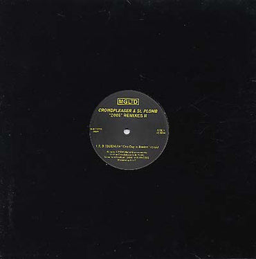 CROWDPLEASER & ST-PLOMB - 2006 Remixes II [Vinyl] (ONLINE ORDER ONLY)