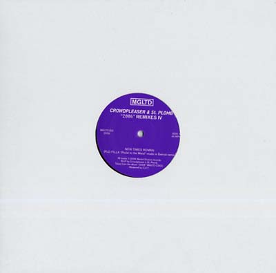 CROWDPLEASER & ST-PLOMB - '2006' Remixes IV [Vinyl] (ONLINE ORDER ONLY)