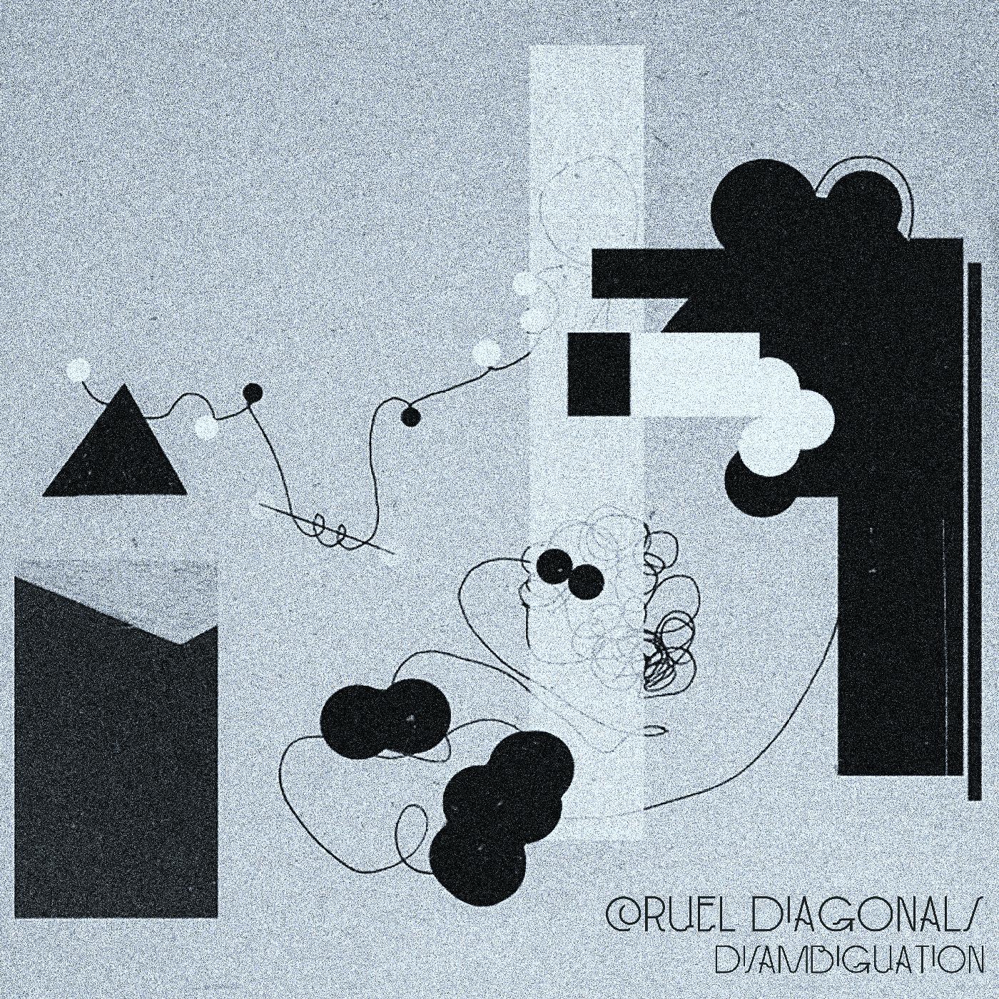 Cruel Diagonals - Disambiguation [Vinyl] (ONLINE ORDER ONLY)