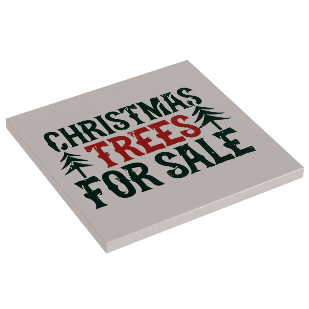 Christmas Trees for Sale Sign (6x6 Tile), B3 Customs made using LEGO parts (Online Order Only)