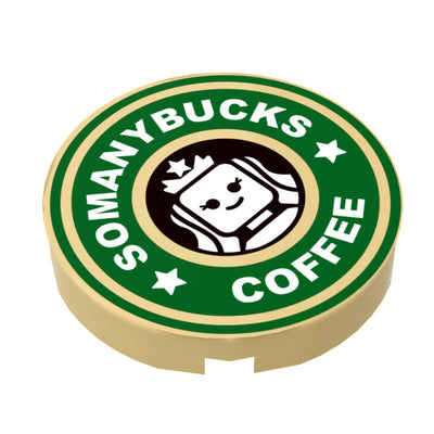 Somanybucks Coffee Sign (2x2 Round Tile) - B3 Customs made using LEGO parts (Online Order Only)