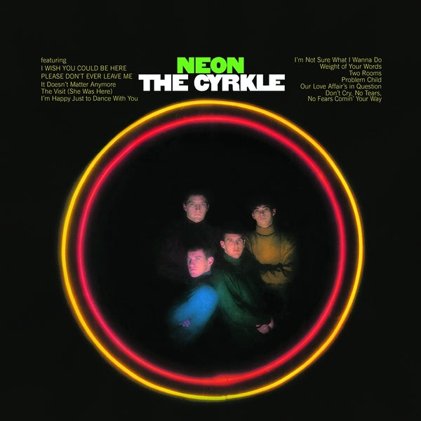 CYRKLE, THE - Neon [Vinyl] (ONLINE ORDER ONLY)