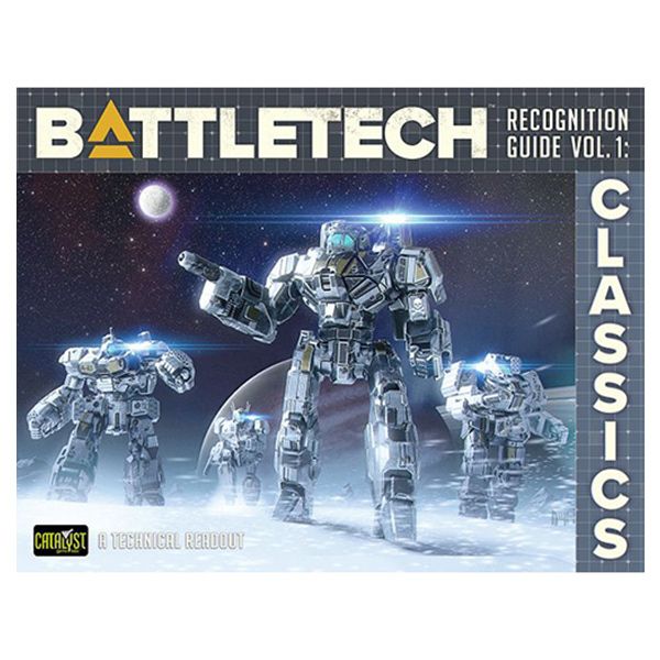 BattleTech: Recognition Guide Volume 1: Classics (ONLINE ORDER ONLY)