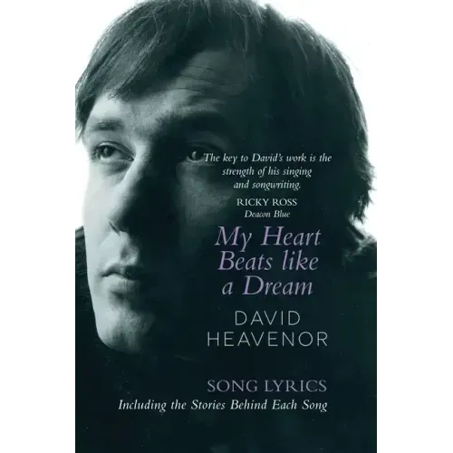 My Heart Beats Like A Dream - Paperback (ONLINE ORDER ONLY)