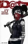 D@tz The 13th Brother (Online Order Only)