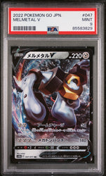 2022 POKEMON GO JAPANESE MELMETAL V #47 - PSA MINT 9 (Online Order Only)