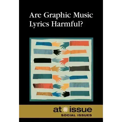 Are Graphic Music Lyrics Harmful? - Paperback (ONLINE ORDER ONLY)
