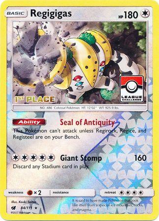 Regigigas (84/111) (League Promo 1st Place) [Sun & Moon: Crimson Invasion] (Online Only)